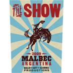 0 The Show - Malbec (750ml)