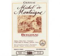 Chateau Michel de Montaigne - Bergerac (750ml) (750ml)